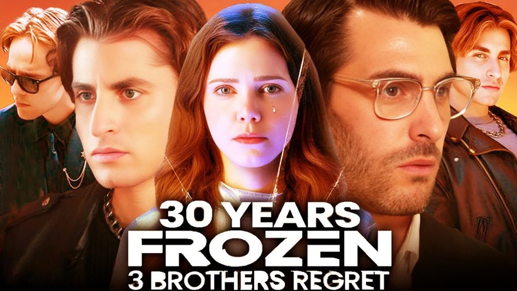 30 Years Frozen 3 Brothers Regret Cast: Shocking Secrets Revealed 1 30 years frozen 3 brothers regret cast